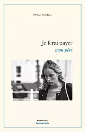 Couverture du produit · Je ferai payer mon père
