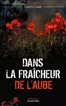 Couverture du produit · Dans la fraîcheur de l'aube