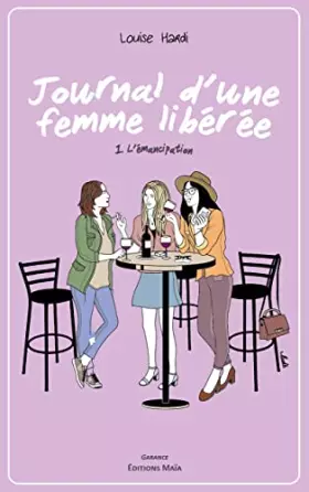 Couverture du produit · Journal d'une femme libérée: L'émancipation