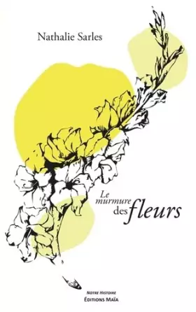 Couverture du produit · Le murmure des fleurs