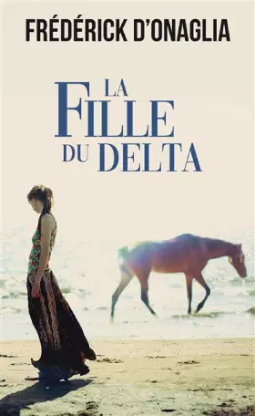 Couverture du produit · La fille du delta