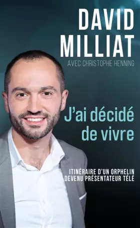 Couverture du produit · J'ai décidé de vivre