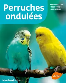 Couverture du produit · Perruches ondulées