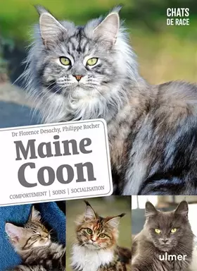 Couverture du produit · Maine Coon - Comportement, soins, sociabilisation