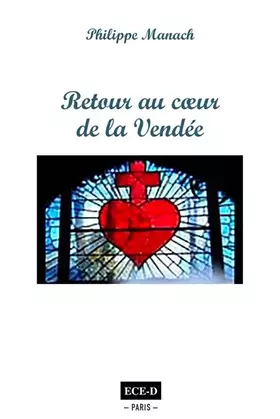 Couverture du produit · Retour au coeur de la Vendée