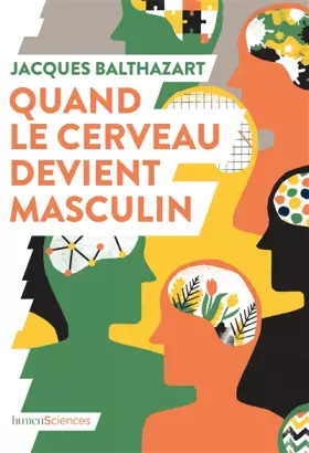 Couverture du produit · Quand le cerveau devient masculin