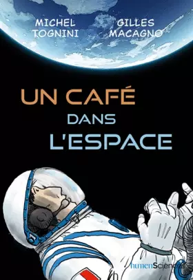 Couverture du produit · Un café dans l'espace