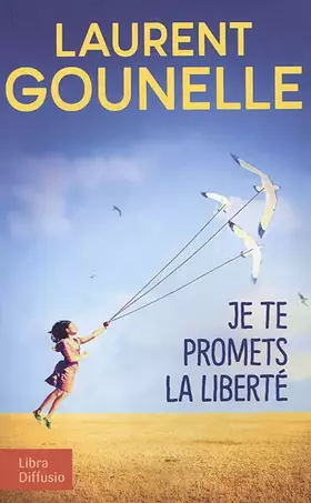 Couverture du produit · Je te promets la liberté
