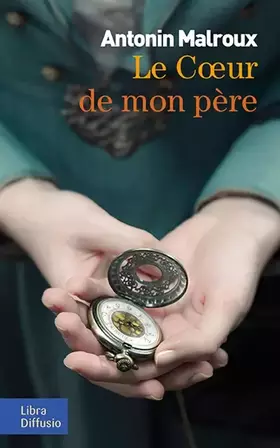 Couverture du produit · Le coeur de mon père