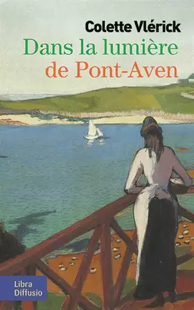 Couverture du produit · Dans la lumière de Pont-Aven