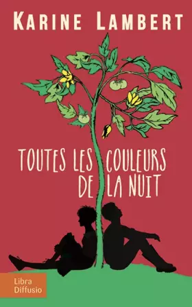 Couverture du produit · Toutes les couleurs de la nuit