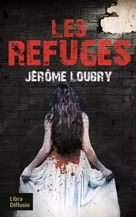 Couverture du produit · Les refuges