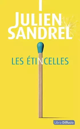 Couverture du produit · Les étincelles