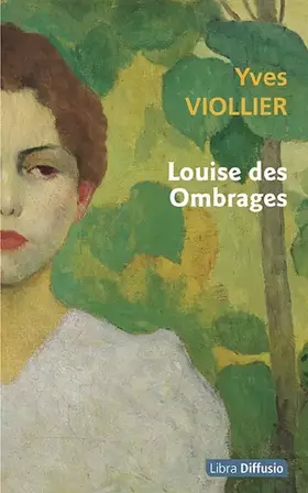 Couverture du produit · Louise des ombrages
