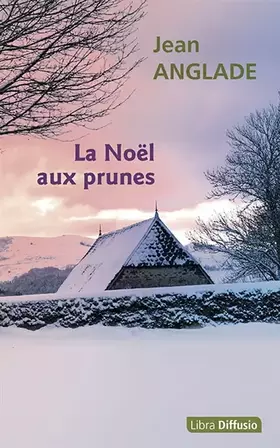 Couverture du produit · La Noël aux prunes