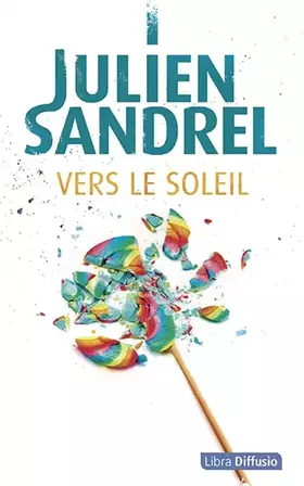 Couverture du produit · Vers le soleil