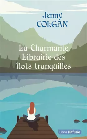 Couverture du produit · La charmante librairie des flots tranquilles