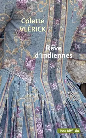 Couverture du produit · Rêve d'indiennes