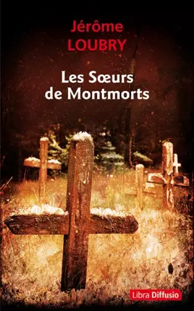 Couverture du produit · Les soeurs de Montmorts