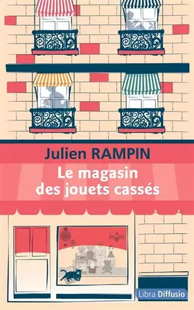 Couverture du produit · Le magasin des jouets cassés