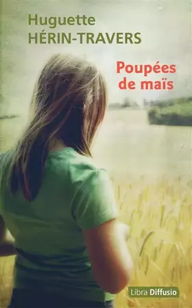 Couverture du produit · Poupées de maïs
