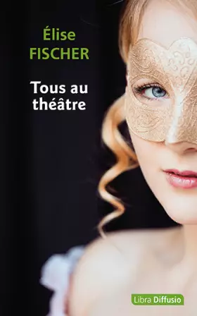 Couverture du produit · Tous au théâtre