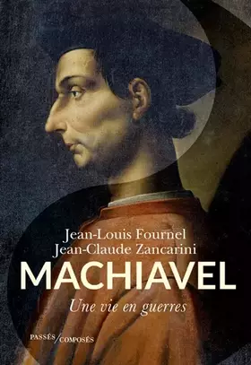 Couverture du produit · Machiavel: Une vie en guerres