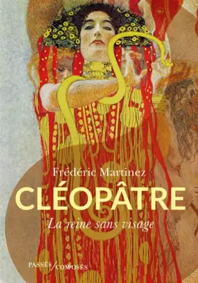 Couverture du produit · Cléopâtre: La reine sans visage