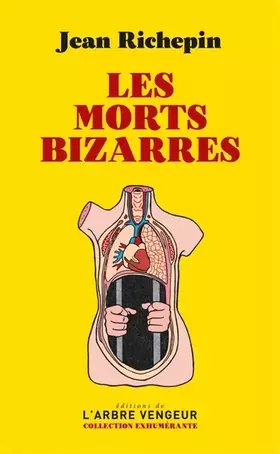 Couverture du produit · Les morts bizarres