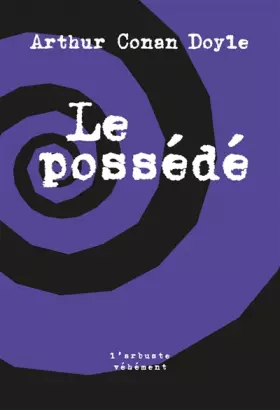 Couverture du produit · Le possédé