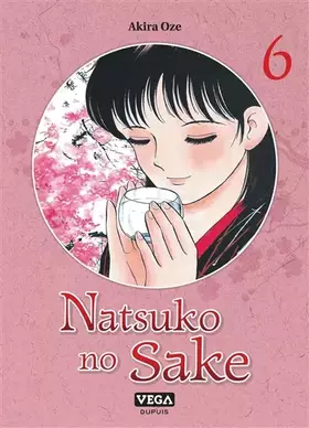 Couverture du produit · Natsuko no Sake - Tome 6