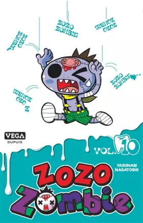 Couverture du produit · Zozo Zombie - Tome 10