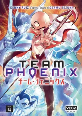 Couverture du produit · Team Phoenix - Tome 4