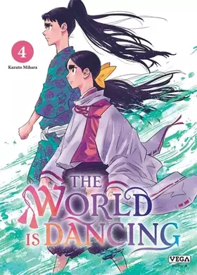 Couverture du produit · The world is dancing - Tome 4