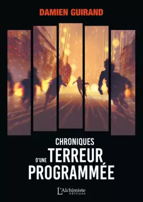 Couverture du produit · Chroniques d'une terreur programmée