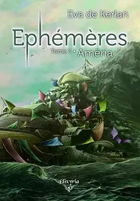 Couverture du produit · Ephémères T3 - Amëria