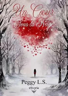 Couverture du produit · Un cœur sous la neige