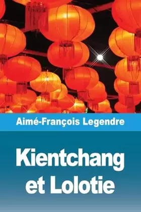 Couverture du produit · Kientchang et Lolotie