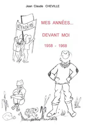 Couverture du produit · Mes Années... devant moi