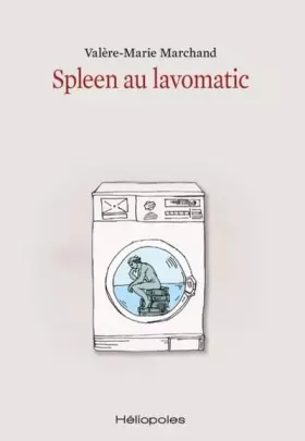 Couverture du produit · Spleen au lavomatic