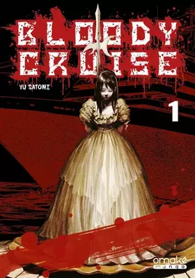 Couverture du produit · Bloody Cruise - Tome 1 (VF)