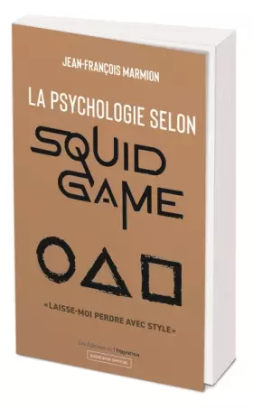Couverture du produit · La psychologie selon Squid Game