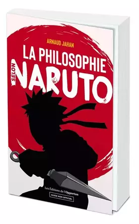 Couverture du produit · La philosophie selon Naruto