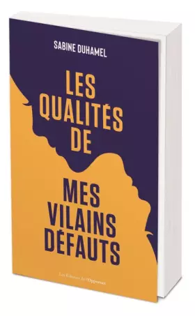 Couverture du produit · Les qualités de mes vilains défauts