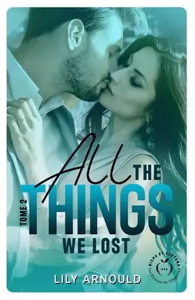 Couverture du produit · All the things we lost tome 2