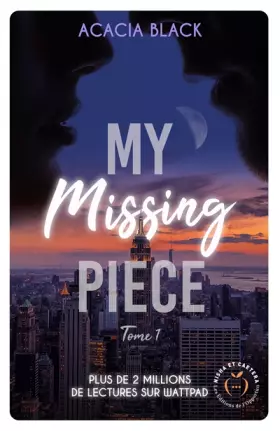 Couverture du produit · My missing piece tome 1