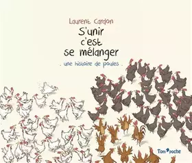 Couverture du produit · S'UNIR, C'EST SE MÉLANGER