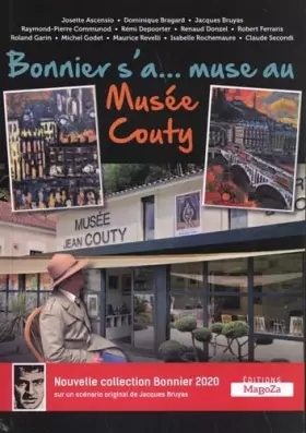 Couverture du produit · Bonnier s'a... muse au Musée Couty