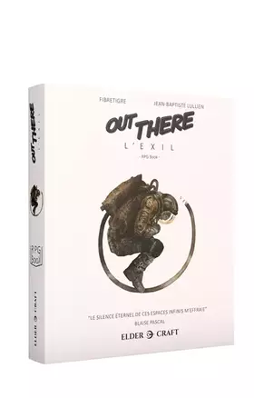 Couverture du produit · OUT THERE - L'Exil - RPG BooK