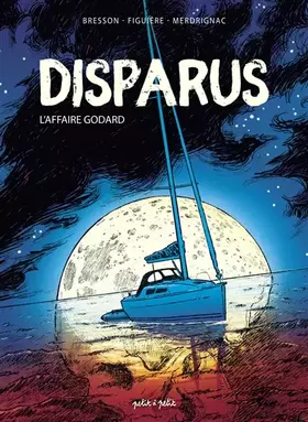 Couverture du produit · Disparus, L'affaire Godard
